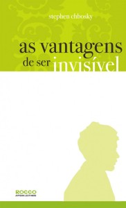As Vantagens de Ser Invisível